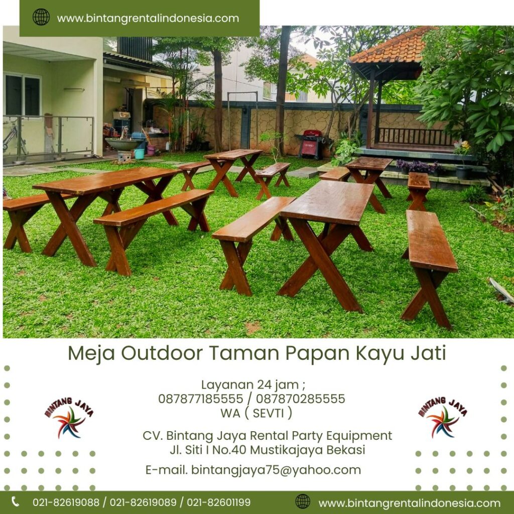 Cari Sewa Meja Outdoor Taman Papan Kayu Jati Area Tangerang Kota