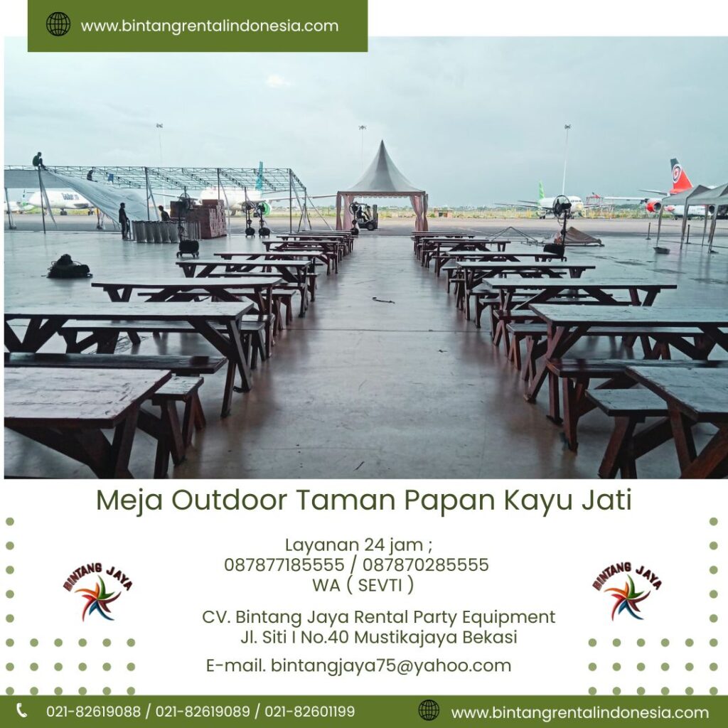 Cari Sewa Meja Outdoor Taman Papan Kayu Jati Area Tangerang Kota
