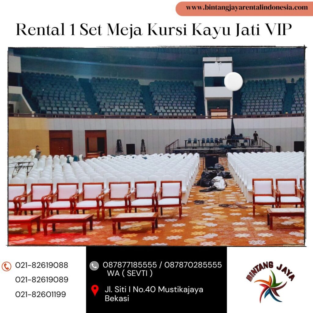Gudang Rental 1 Set Meja Kursi Kayu Jati VIP Area Jakasetia Bekasi Selatan