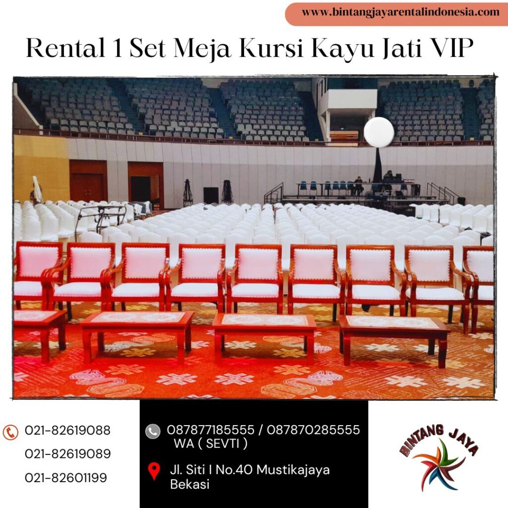Gudang Rental 1 Set Meja Kursi Kayu Jati VIP Area Jakasetia Bekasi Selatan