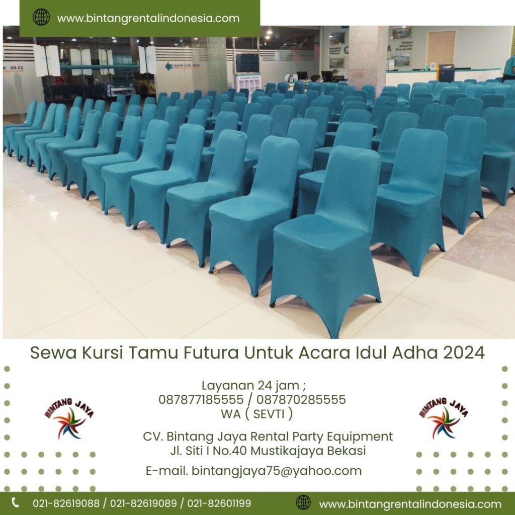 Sewa Kursi Tamu Futura Untuk Acara Idul Adha 2024 Daerah Cempaka Putih Jakarta Pusat