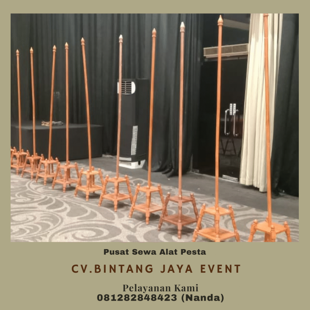 Sewa Tiang Pataka atau Bendera VIP Kayu Jakarta