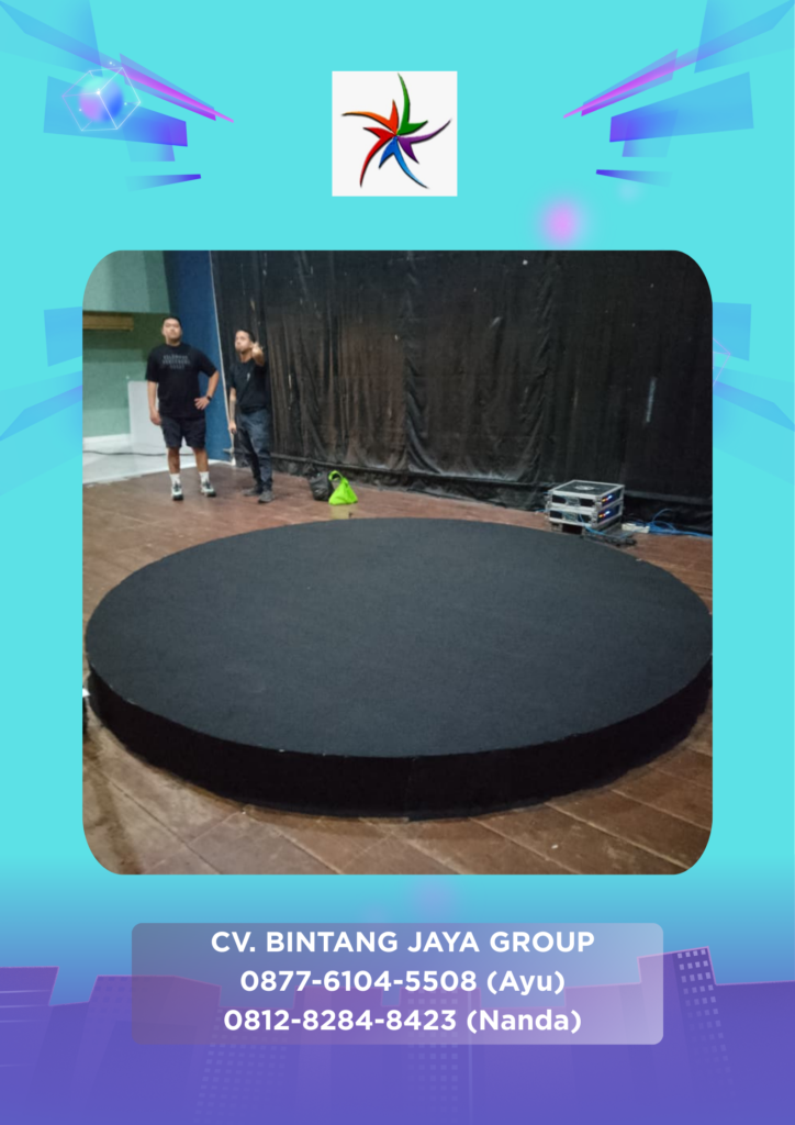 Rental Round Stage Karpet Buana Hitam Teater Bulungan Jakarta Selatan